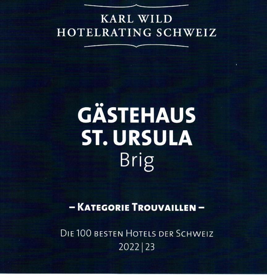Gastehaus St. Ursula Hotel Brig-Glis Eksteriør billede